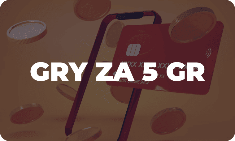 Gry za 5 grosz